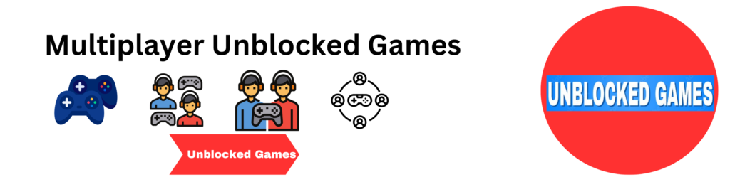 Multiplayer Unblocked games